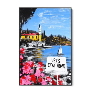 Quadro Stampa su Tela Let's Stay Home - CupidoDesign