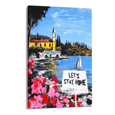 Quadro Stampa su Tela Let's Stay Home - CupidoDesign