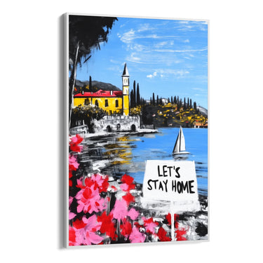 Quadro Stampa su Tela Let's Stay Home - CupidoDesign