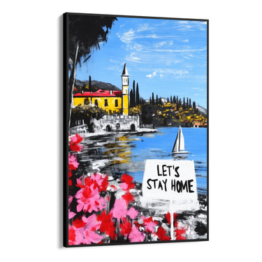 Quadro Stampa su Tela Let's Stay Home - CupidoDesign