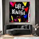 Quadro Stampa su Tela Life is Beautiful - CupidoDesign
