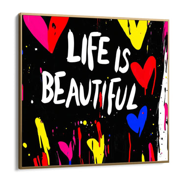 Quadro Stampa su Tela Life is Beautiful - CupidoDesign