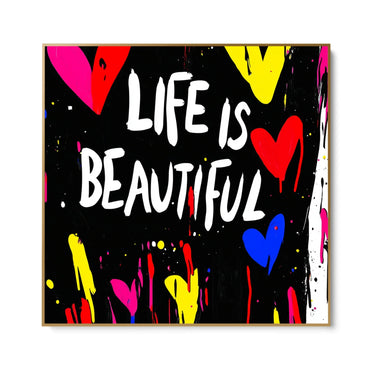 Quadro Stampa su Tela Life is Beautiful - CupidoDesign