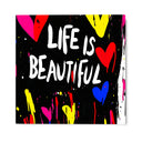 Quadro Stampa su Tela Life is Beautiful - CupidoDesign