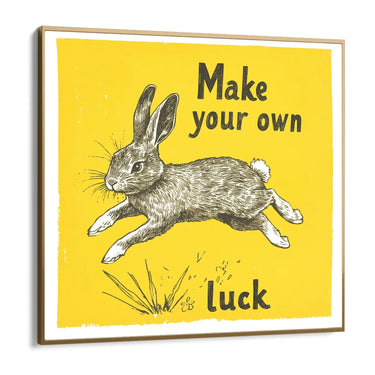 Quadro Stampa su Tela Make your own luck - CupidoDesign
