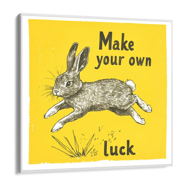Quadro Stampa su Tela Make your own luck - CupidoDesign