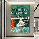 Quadro Stampa su Tela This kitchen is for dancing - CupidoDesign
