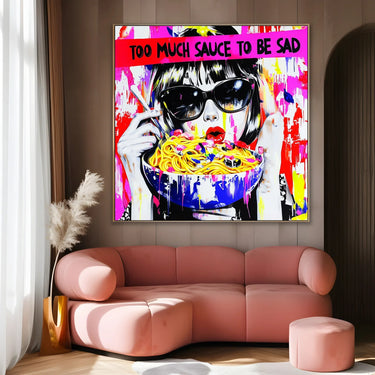 Quadro Stampa su Tela Too much sauce to be sad - CupidoDesign