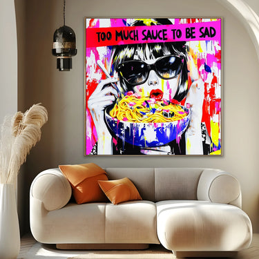 Quadro Stampa su Tela Too much sauce to be sad - CupidoDesign