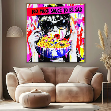 Quadro Stampa su Tela Too much sauce to be sad - CupidoDesign