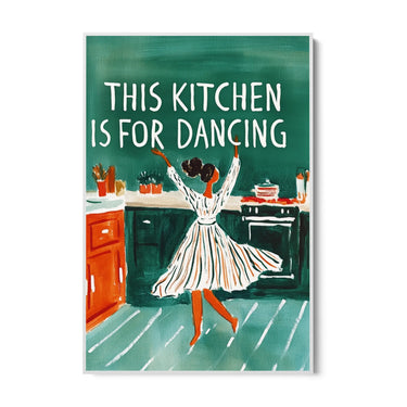 Quadro Stampa su Tela This kitchen is for dancing - CupidoDesign