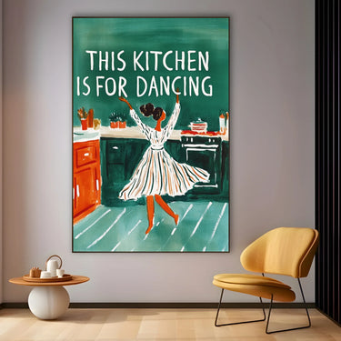 Quadro Stampa su Tela This kitchen is for dancing - CupidoDesign